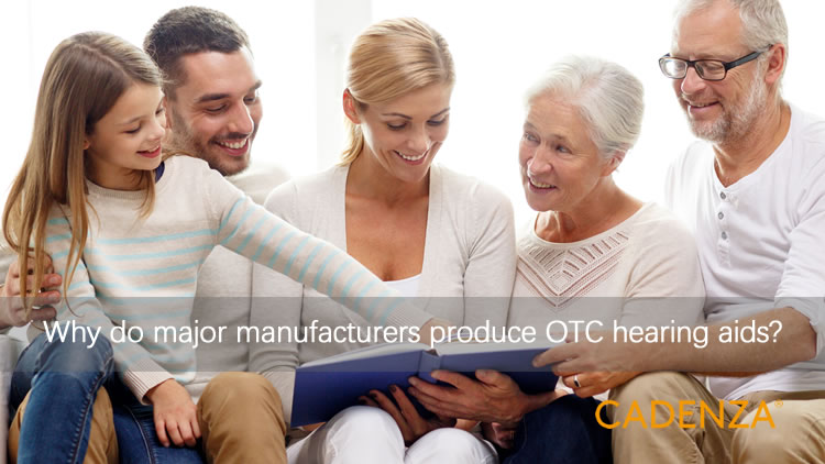 Why do major manufacturers produce OTC hearing aids?