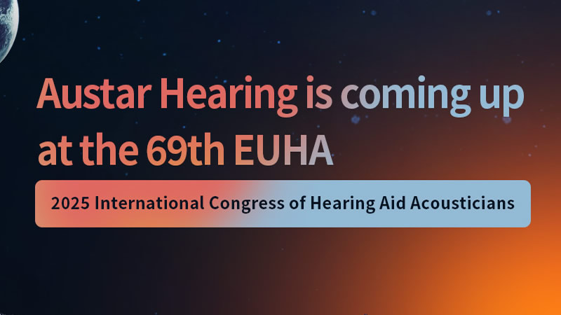 Join Austar Hearing at EUHA 2025 in Nuremberg